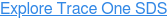 Explore Trace One SDS